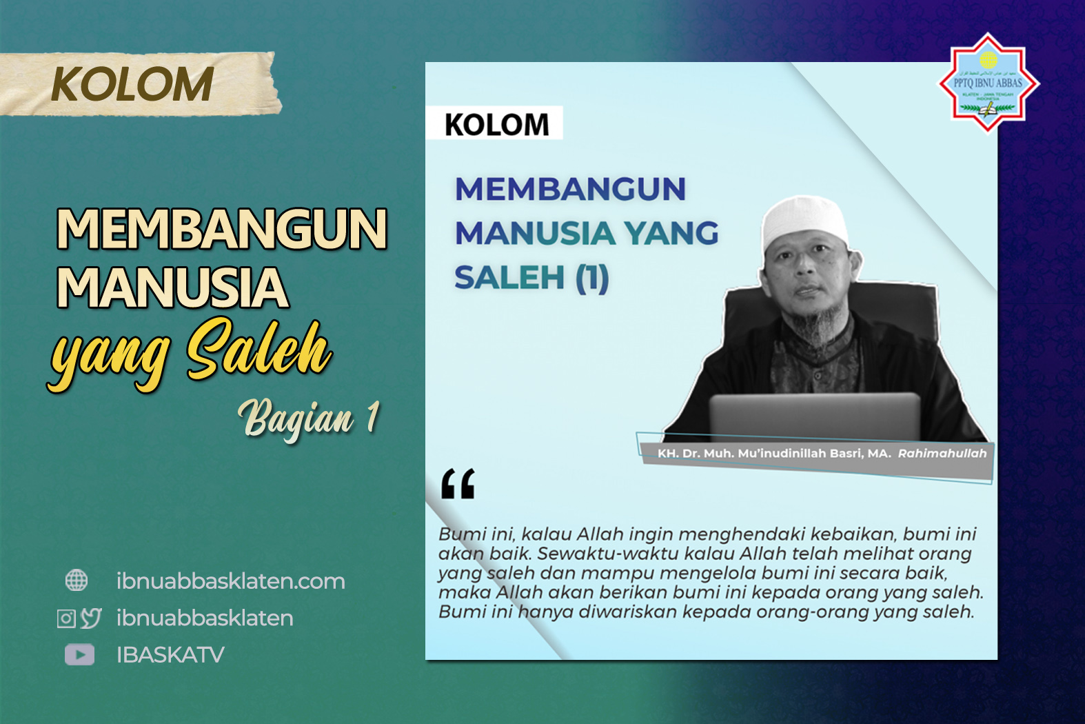 Membangun Manusia yang Saleh (1)