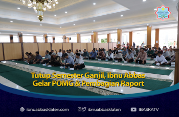 Tutup Semester Ganjil, Ibnu Abbas Gelar POMG & Pembagian Raport