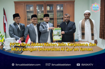 PPTQ Ibnu Abbas Klaten Jalin Kerjasama dan MOU dengan Universitas Al Qur’an Yaman