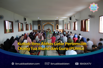 Kuttab Ibnu Abbas Gelar Pertemuan Orang Tua Murid dan Guru (POMG)