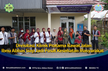 Divisitasi, Klinik Pratama Rawat Jalan Ibnu Abbas Siap Jadi Pusat Kesehatan Masyarakat