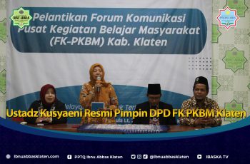 Ustadz Kusyaeni Resmi Pimpin DPD FK PKBM Klaten