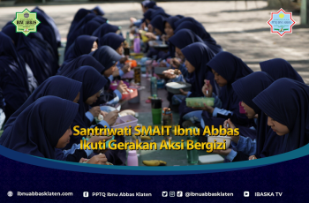 Santriwati SMAIT Ibnu Abbas Ikuti Gerakan Aksi Bergizi