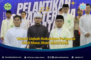 Ustadz Uqbah Kukuhkan Pengurus OSIA Masa Jihad 2025/2026